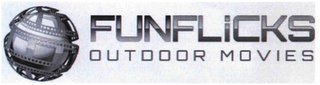 FUNFLICKS OUTDOOR MOVIES