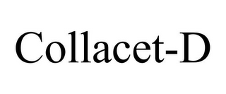 COLLACET-D