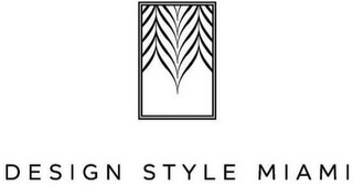 DESIGN STYLE MIAMI