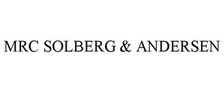 MRC SOLBERG & ANDERSEN