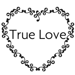 TRUE LOVE