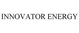 INNOVATOR ENERGY