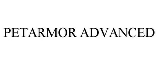 PETARMOR ADVANCED