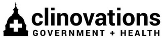 CLINOVATIONS GOVERNMENT + HEALTH