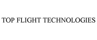 TOP FLIGHT TECHNOLOGIES