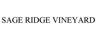 SAGE RIDGE VINEYARD