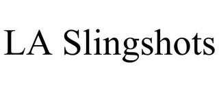 LA SLINGSHOTS