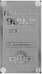 FINE GOLD 999.9 37.5 GRAMS JJ ASSAYES PUREST MADE IN USA 9999 JJ FINE GOLD