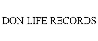 DON LIFE RECORDS