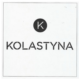 K KOLASTYNA