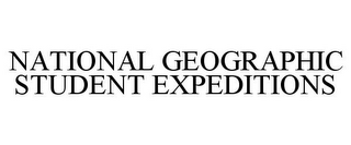 NATIONAL GEOGRAPHIC STUDENT EXPEDITIONS