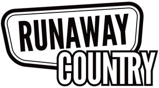 RUNAWAY COUNTRY
