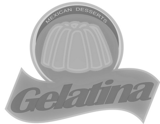MEXICAN DESSERTS GELATINA