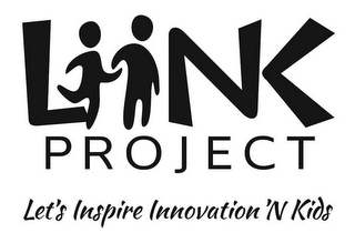 LIINK PROJECT LET'S INSPIRE INNOVATION 'N KIDS