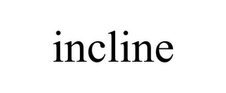 INCLINE