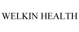 WELKIN HEALTH