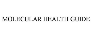 MOLECULAR HEALTH GUIDE