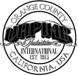 ORANGE COUNTY VAPING INDUSTRIES INTERNATIONAL EST. 2013 CALIFORNIA USA