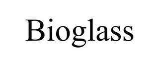BIOGLASS