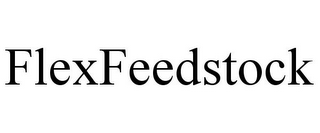 FLEXFEEDSTOCK