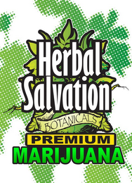 HERBAL SALVATION BOTANICALS PREMIUM MARIJUANA