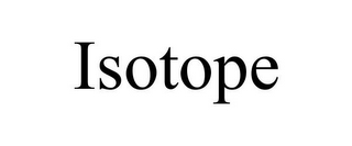 ISOTOPE