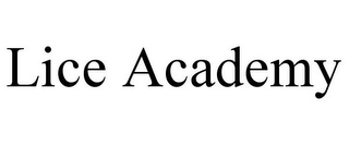 LICE ACADEMY