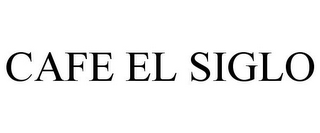 CAFE EL SIGLO