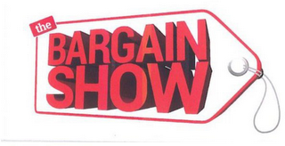 THE BARGAIN SHOW