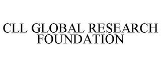 CLL GLOBAL RESEARCH FOUNDATION