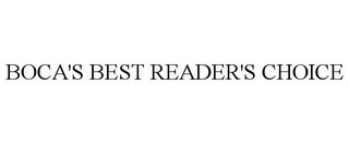 BOCA'S BEST READER'S CHOICE