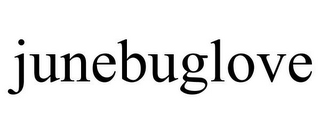 JUNEBUGLOVE