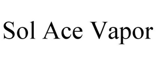 SOL ACE VAPOR