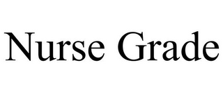 NURSE GRADE