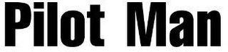 PILOT MAN