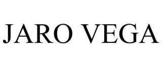 JARO VEGA