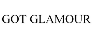 GOT GLAMOUR