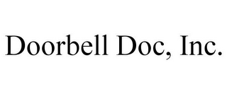 DOORBELL DOC, INC.