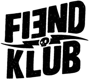 FIEND KLUB