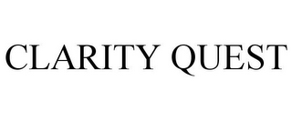 CLARITY QUEST