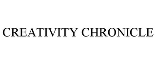 CREATIVITY CHRONICLE