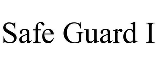 SAFE GUARD I