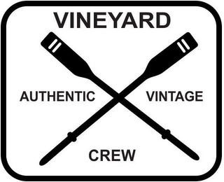 VINEYARD CREW AUTHENTIC VINTAGE