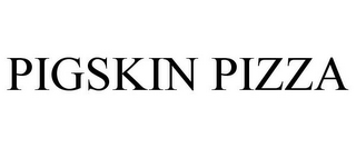 PIGSKIN PIZZA