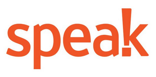 SPEAK!