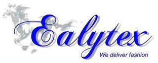 EALYTAX WE DELIVER FASHION