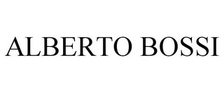 ALBERTO BOSSI