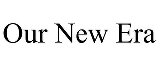OUR NEW ERA