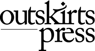 OUTSKIRTS PRESS