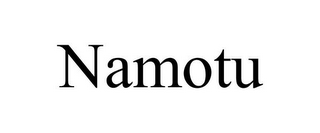 NAMOTU